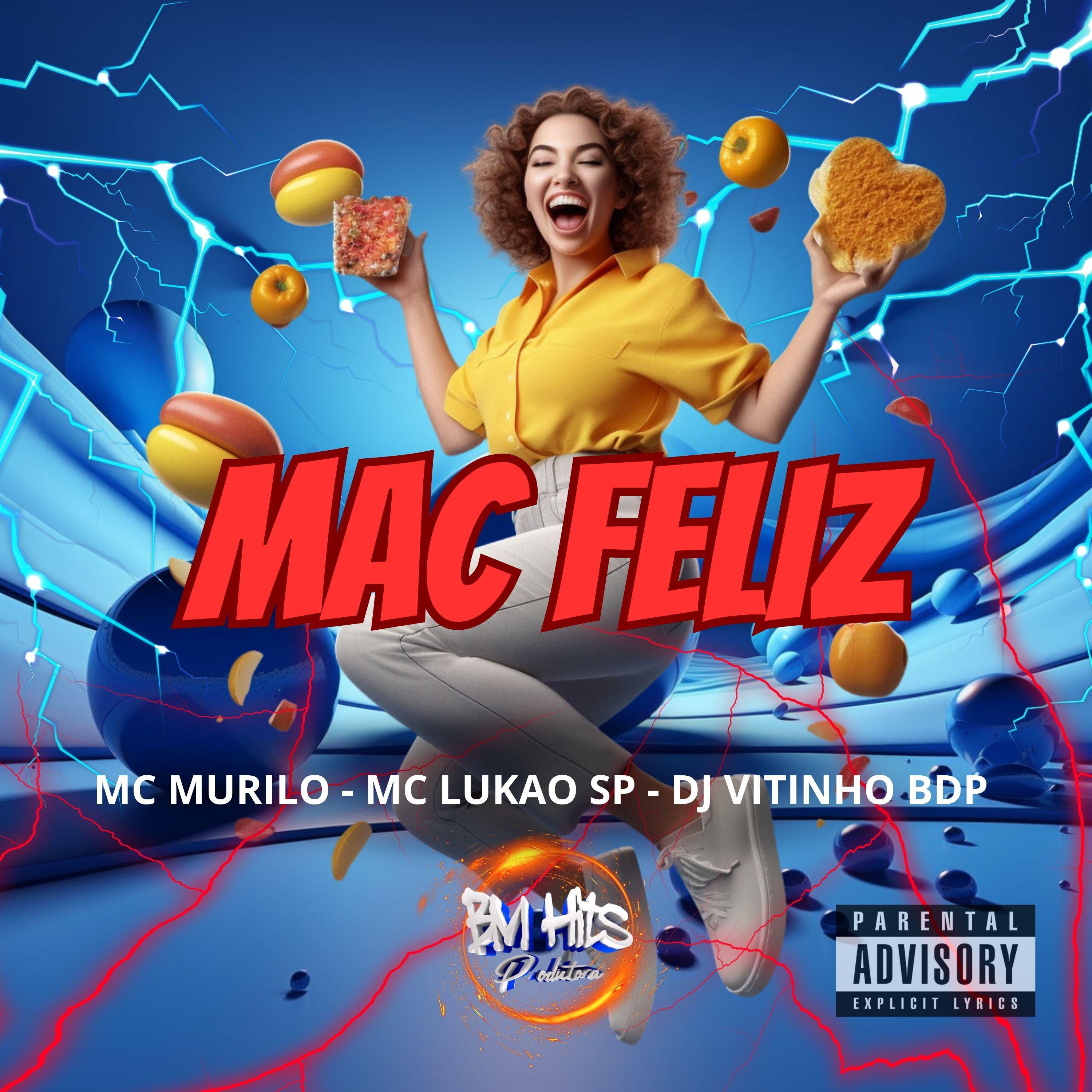 Mc Murilo LC - Mac Feliz