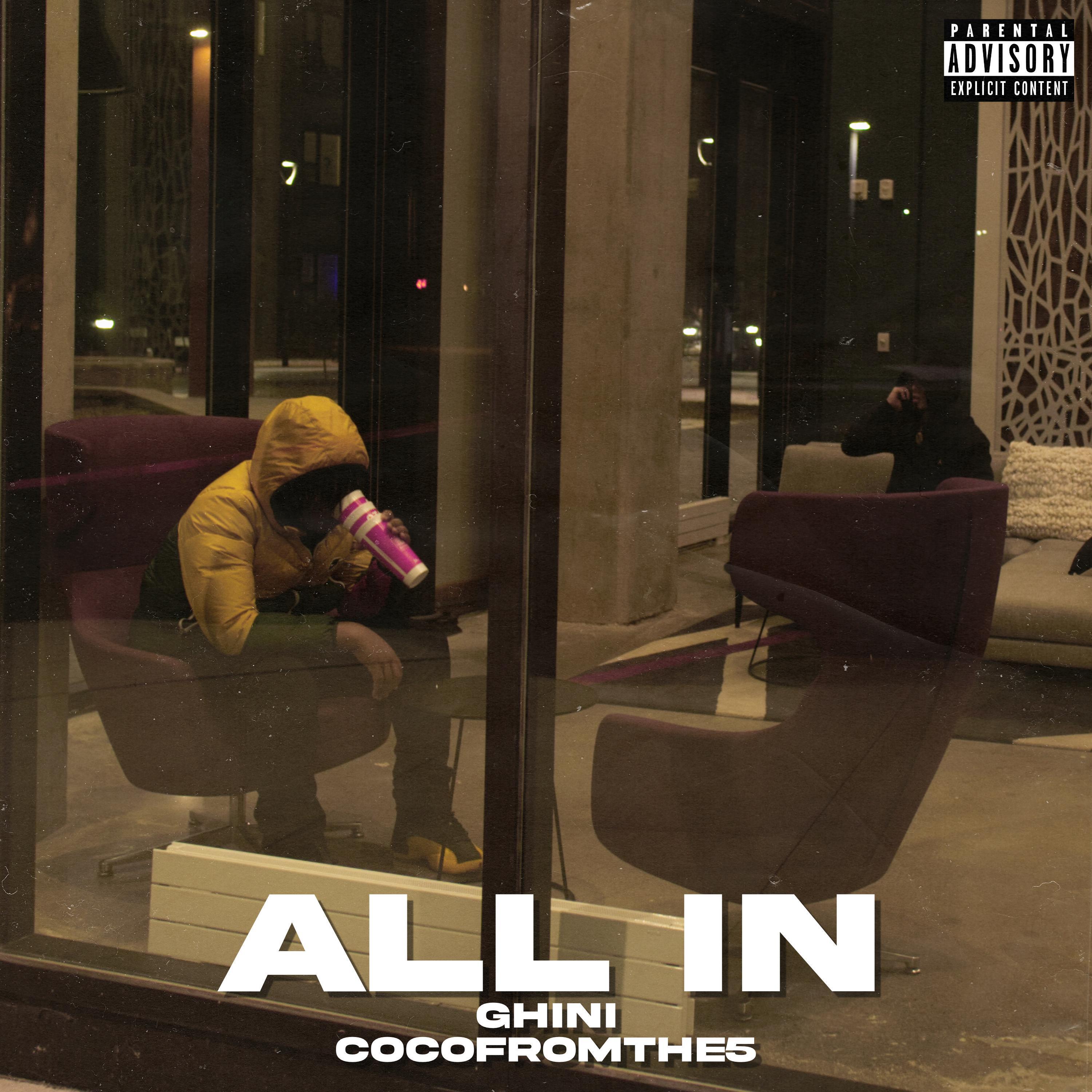 All In (feat. COCOFROMTHE5)