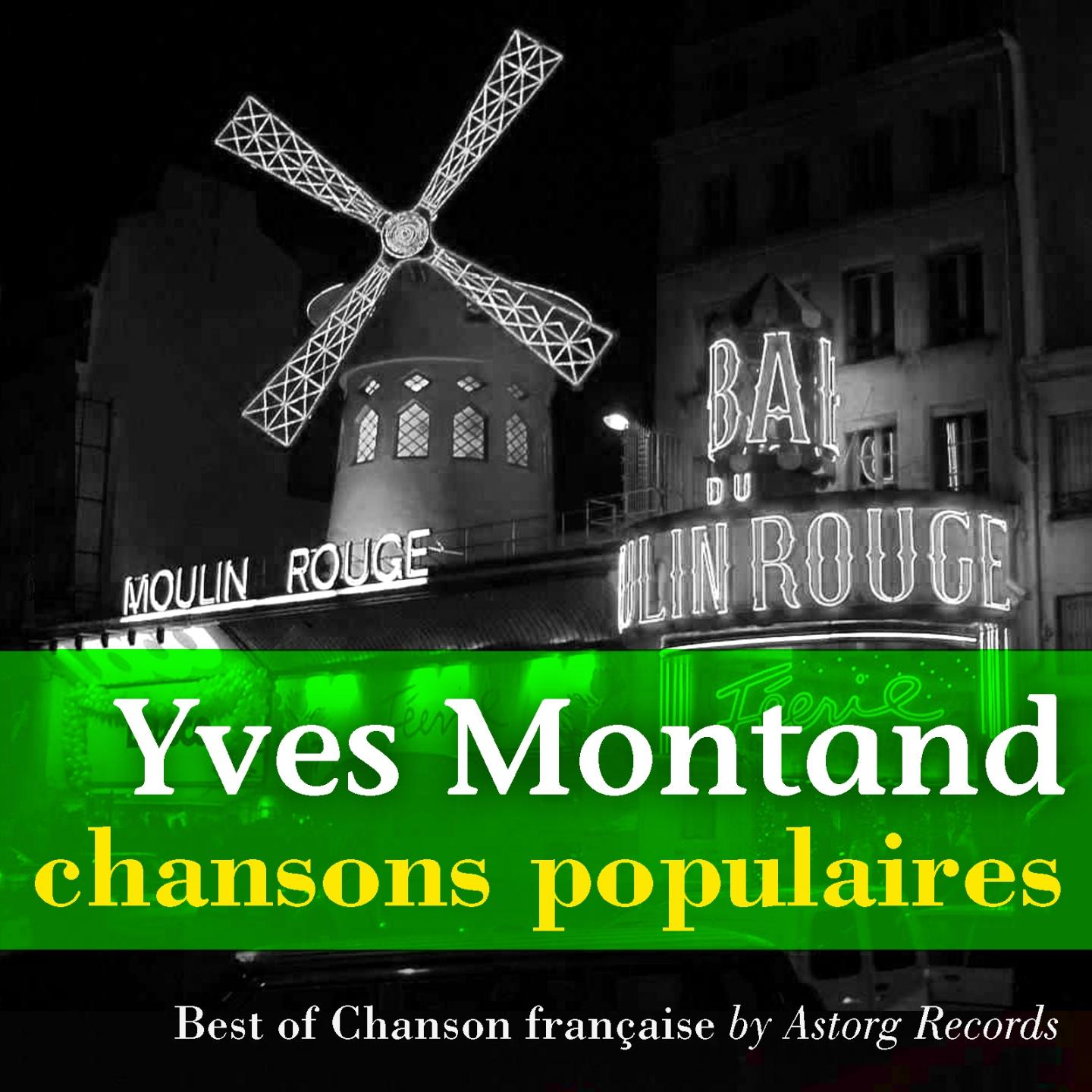 Yves Montand, chansons populaires de France专辑