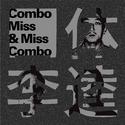 Combo Miss & Miss Combo