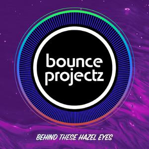 Bounce Projectz - Behind These Hazel Eyes (Instrumental) 原版无和声伴奏