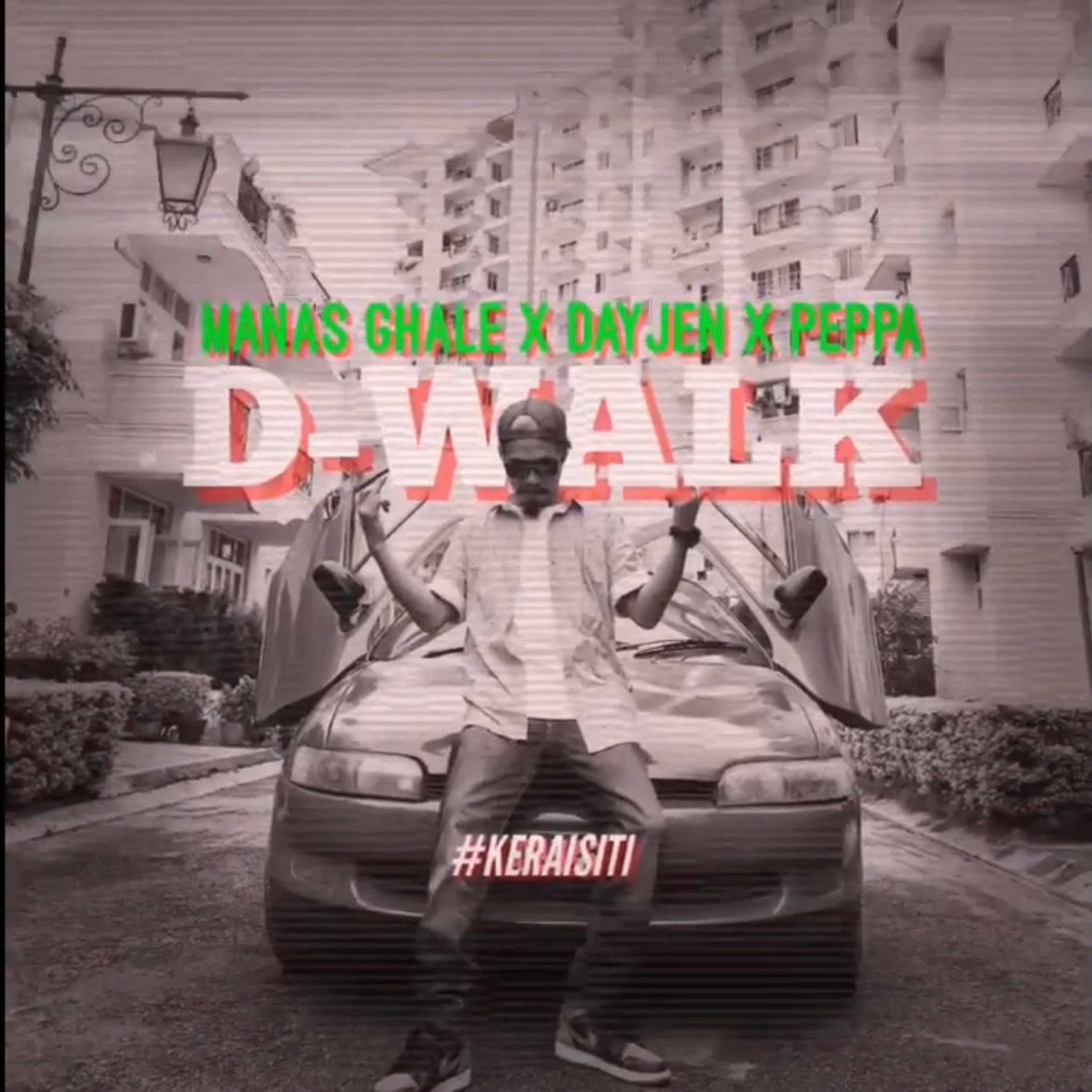 D-Walk (feat. Dayjen & Peppa)