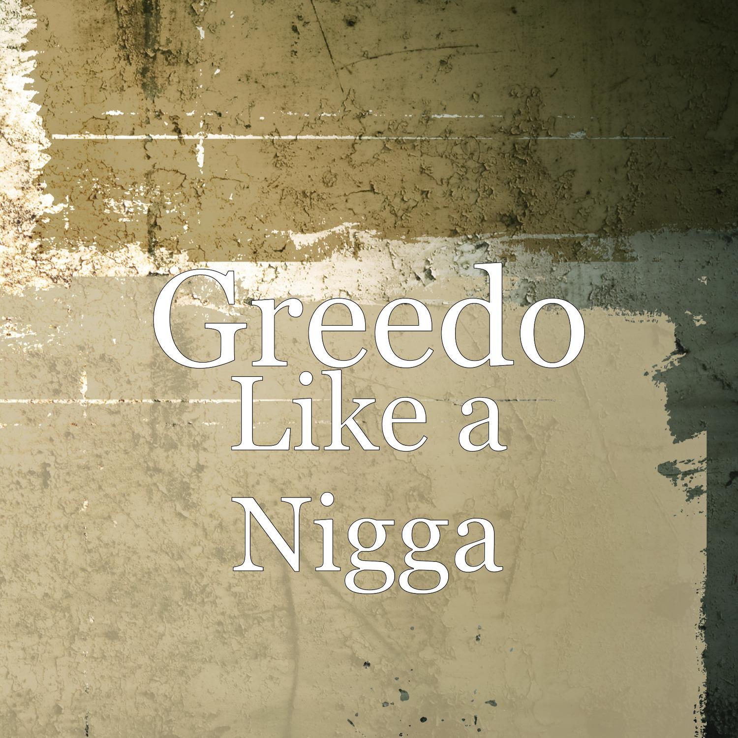 Like a Nigga