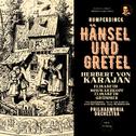 Humperdinck: Hänsel und Gretel by Herbert von Karajan专辑