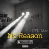 CFN Mar - No Reason