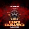 Lu Castro - Big Dawg