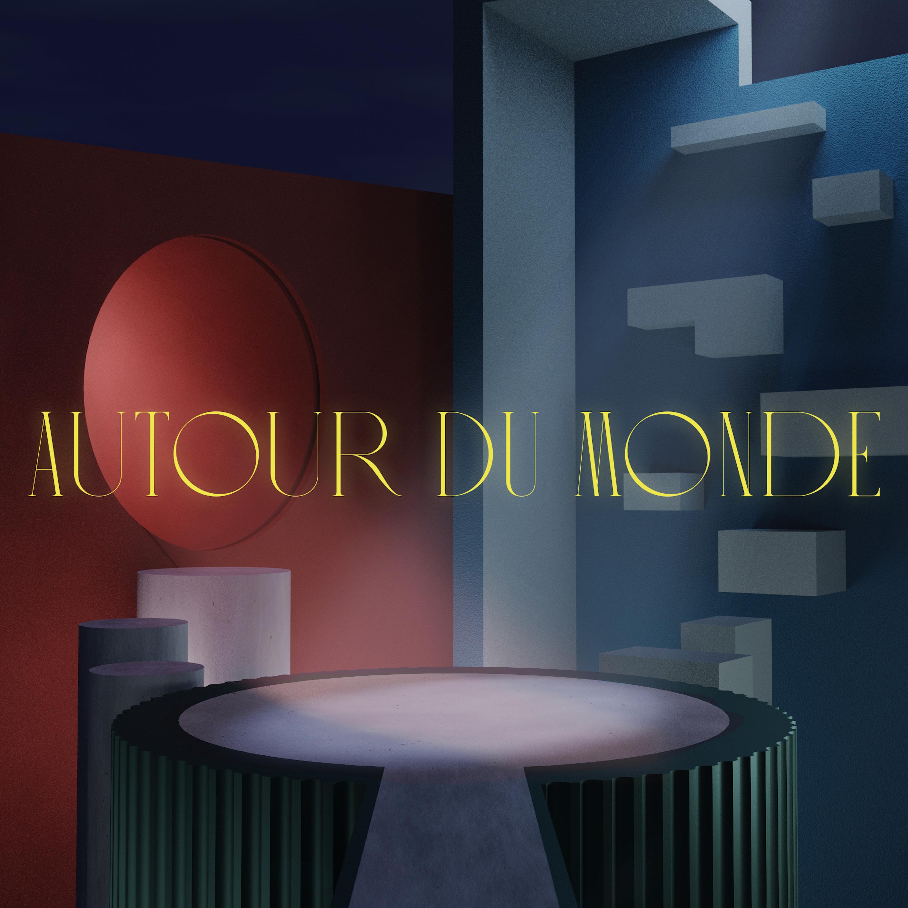 Autour du monde