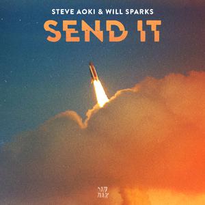 Steve Aoki & Will Sparks - Send It (Instrumental) 原版无和声伴奏 （降5半音）