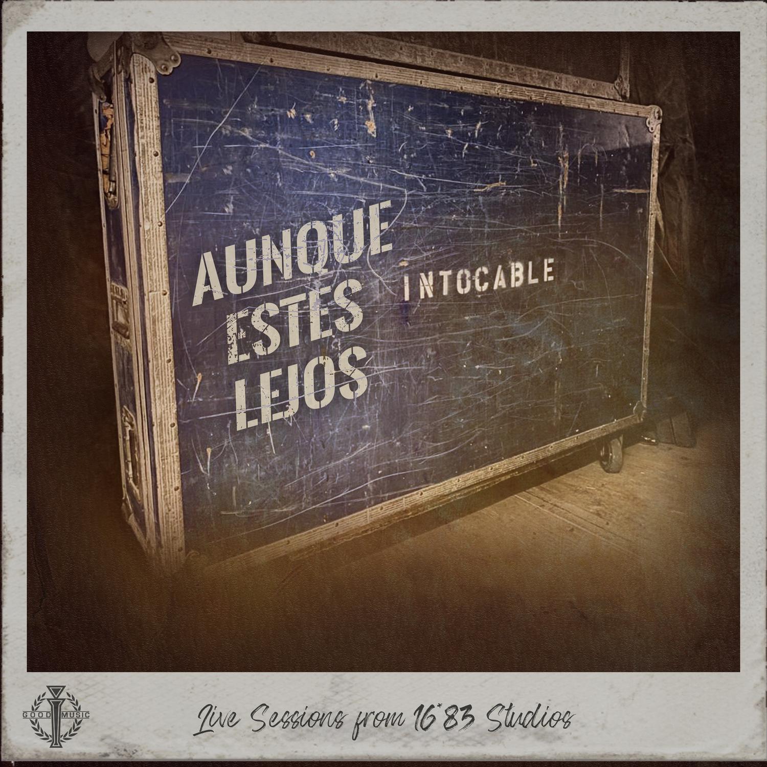 Aunque Estés Lejos (Live Sessions from 16*83 Studios)