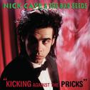 Kicking Against The Pricks (2009 Digital Remaster)专辑