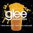 I Love New York / New York, New York (Glee Cast Version)