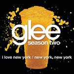 I Love New York / New York, New York (Glee Cast Version)专辑