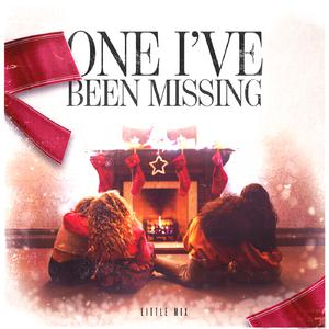 Little Mix - One I've Been Missing