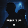 JUDICI - Pump It Up (feat. Bright Lights)