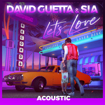 Let's Love (Acoustic)专辑