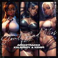 Architrackz - Stout, Bad & Vies