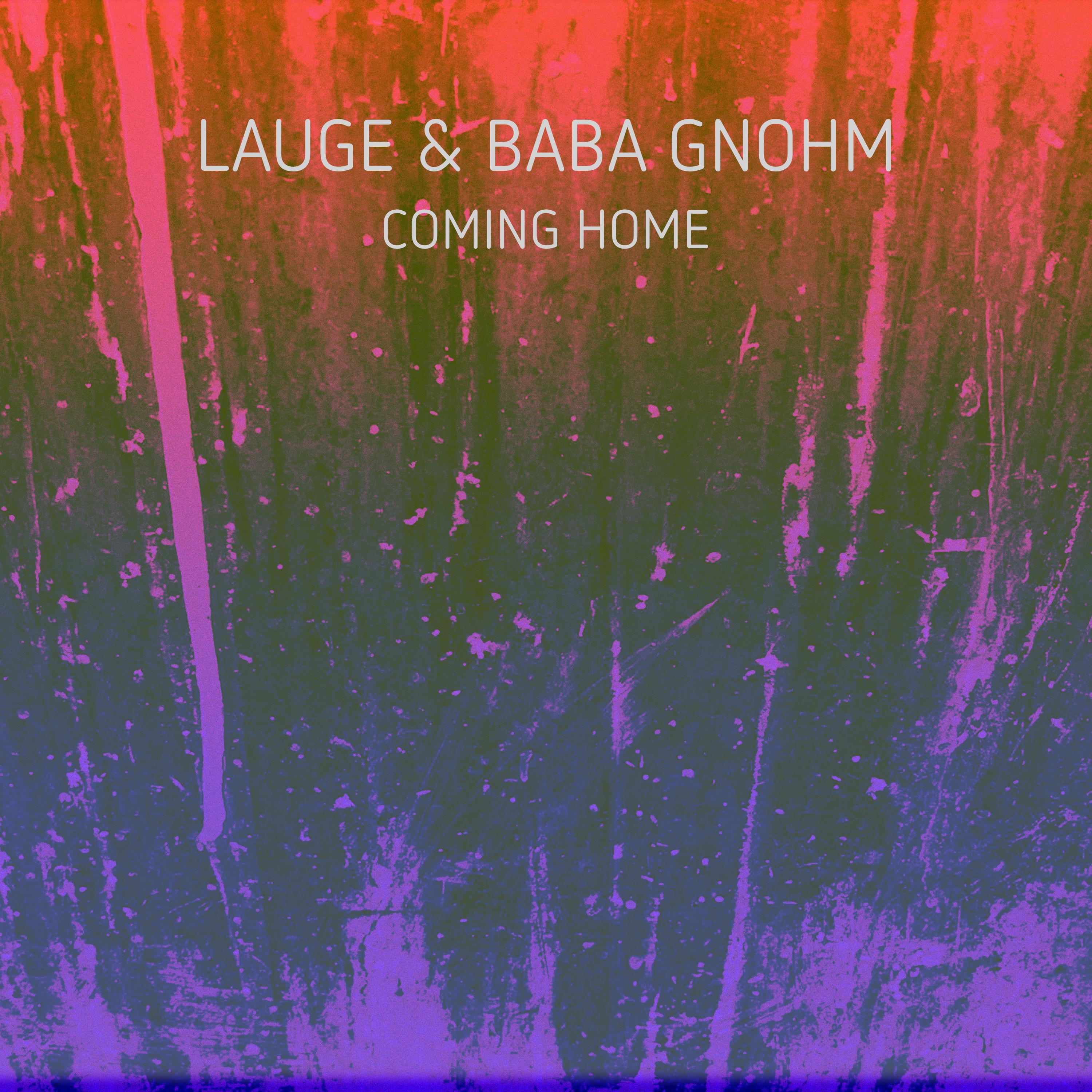 Lauge - Coming Home (Ambient)