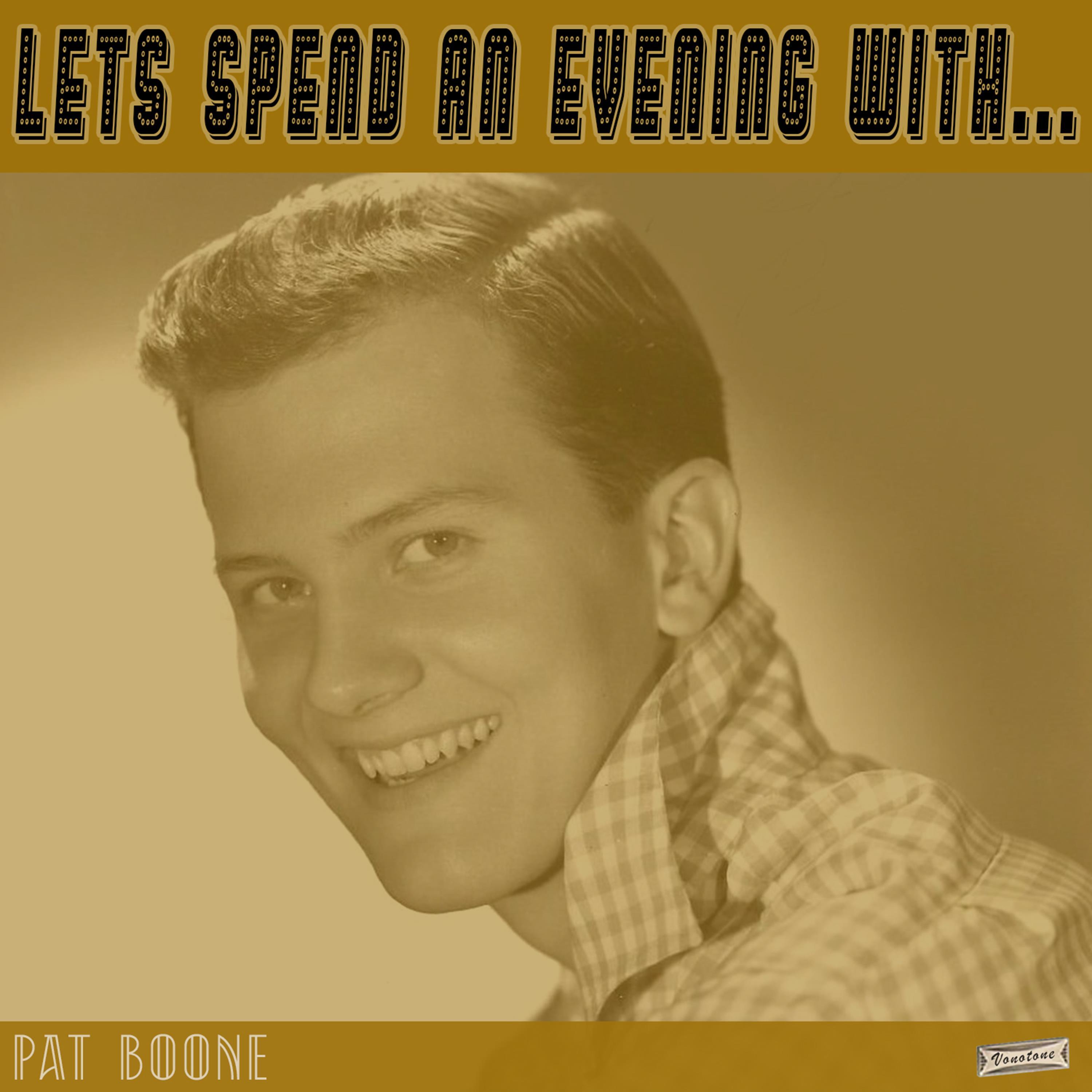 Let's Spend an Evening with Pat Boone
