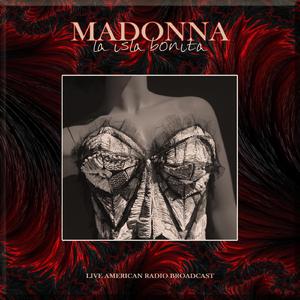 Madonna - La Isla Bonita (The Confessions Tour 2007) (Pre-V) 带和声伴奏