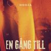 Hooja - EN GÅNG TILL