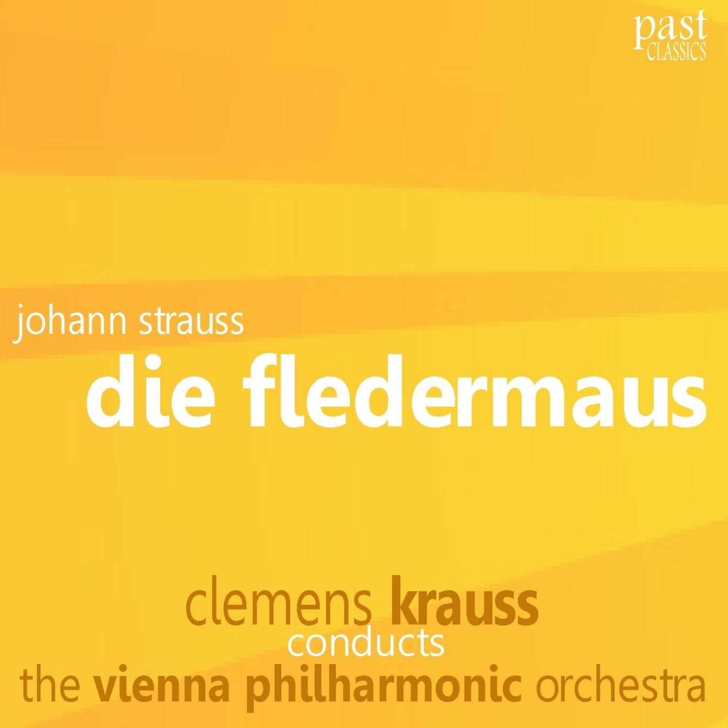 Strauss: Die Fledermaus专辑