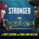 Stronger (From "Under the Sea: A Descendants Short Story")专辑