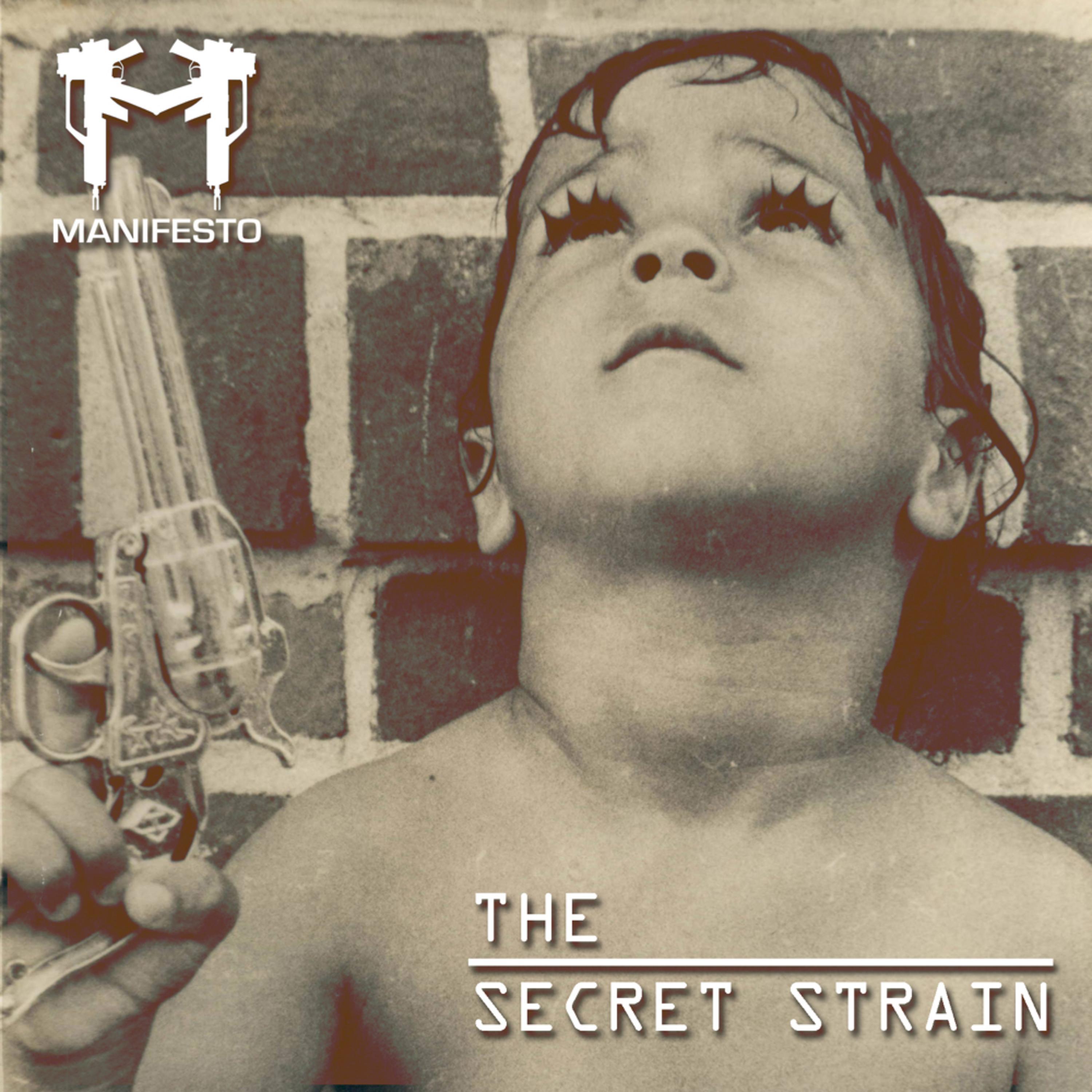 The Secret Strain