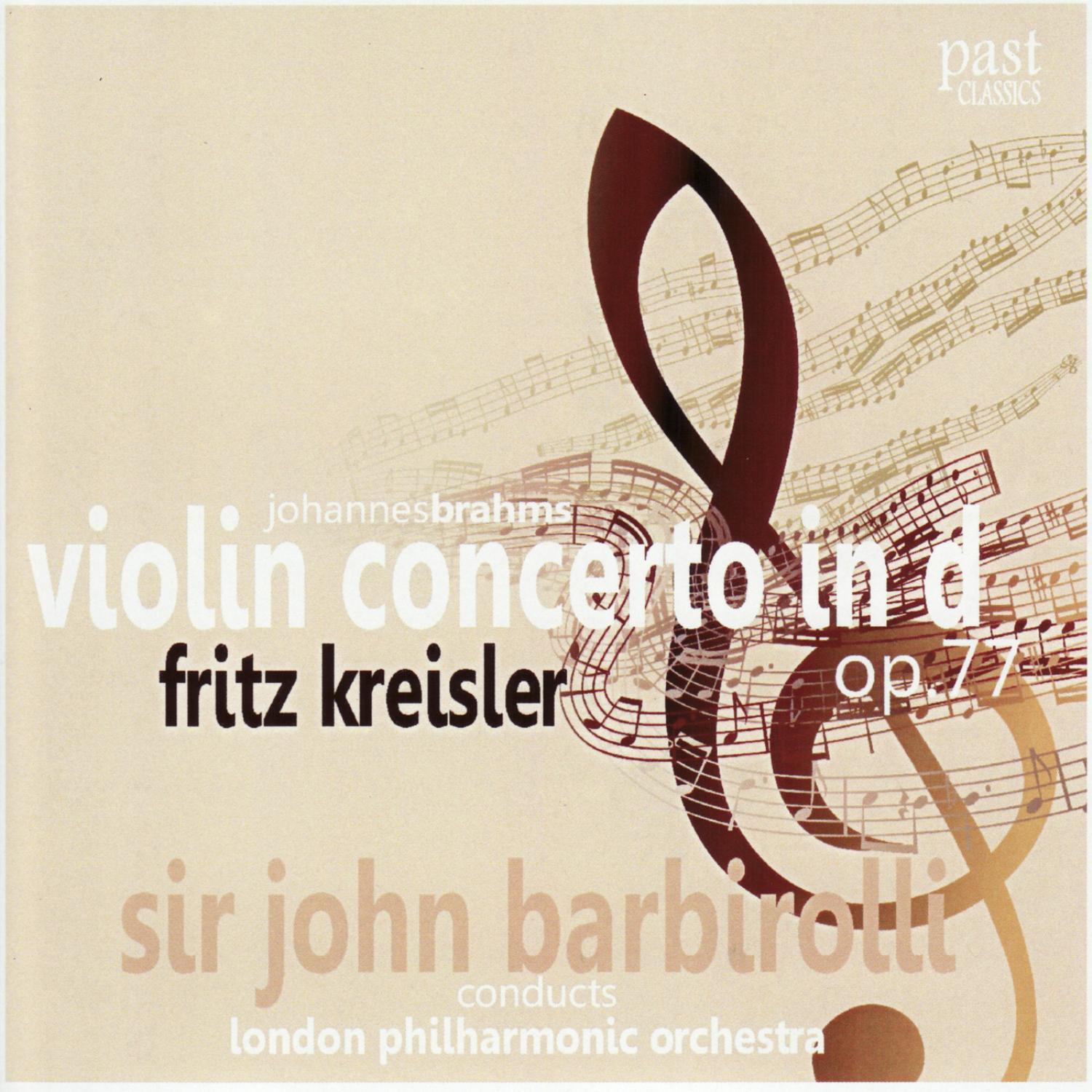 Brahms: Violin Concerto in D, Op. 77