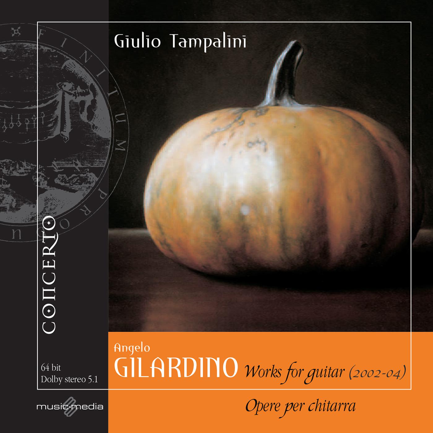 GILARDINO, A.: Sonata del Guadalquivir / Sonata Mediterranea / Colloquio con Andres Segovia / Catski专辑