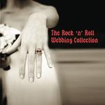 The Rock \'n\' Roll Wedding Collection专辑