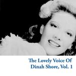 The Lovely Voice of Dinah Shore, Vol. 1专辑