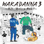 WAKADANNA 3~絶対に諦めないよ、オレは! ! ~专辑