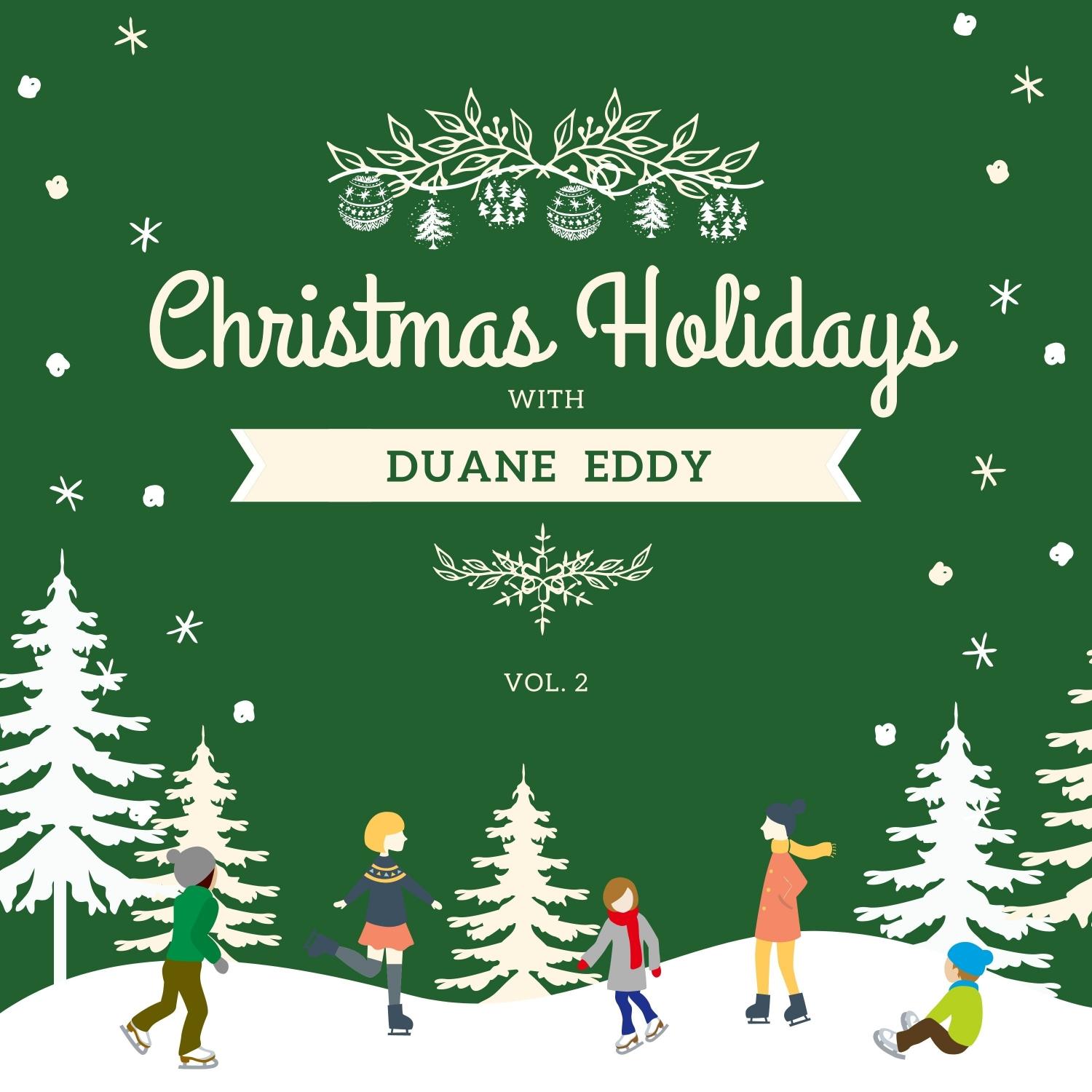 Christmas Holidays with Duane Eddy, Vol. 2
