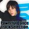 Powerful Dance track selection专辑