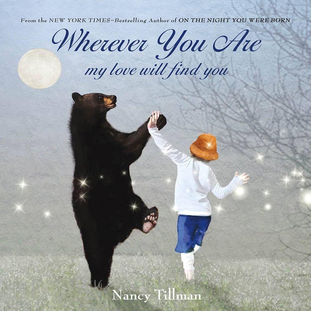 Wherever You Are: My Love Will Find You（南希·蒂尔曼作品）