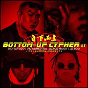 自下而上 Bottom-Up Cypher #1