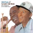 Bing and Satchmo (with Bing Crosby) [Bonus Track Version]