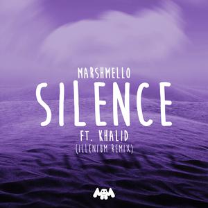 Marshmello、Khalid - Silence （降3半音）