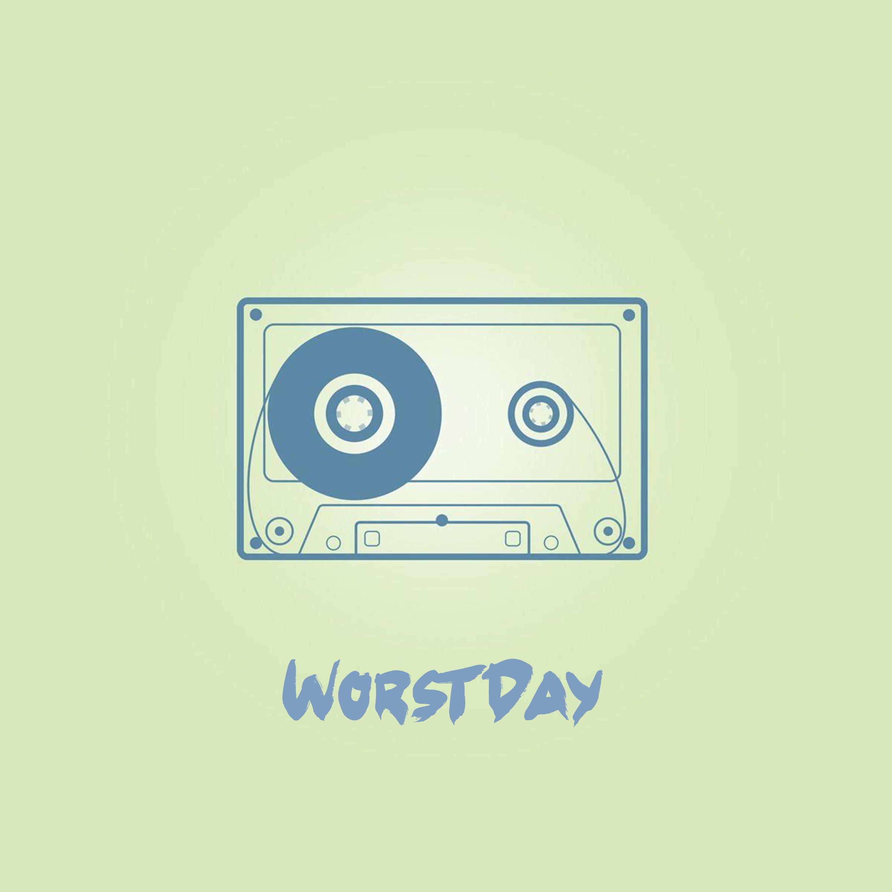 Worst Day