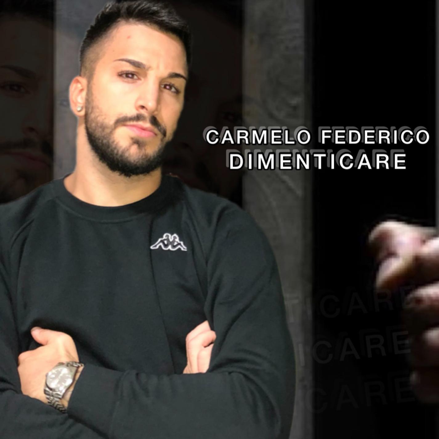 Carmelo Federico - Dimenticare