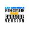 Bad Influence (In the Style of Pink) [Karaoke Version] - Single专辑