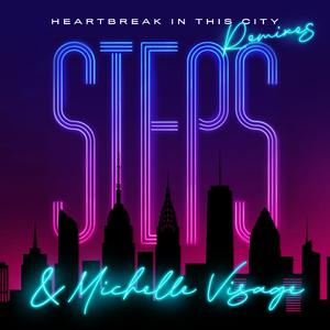 Steps Feat. Michelle Visage - Heartbreak In This City (Single Mix) (Pre-V) 带和声伴奏