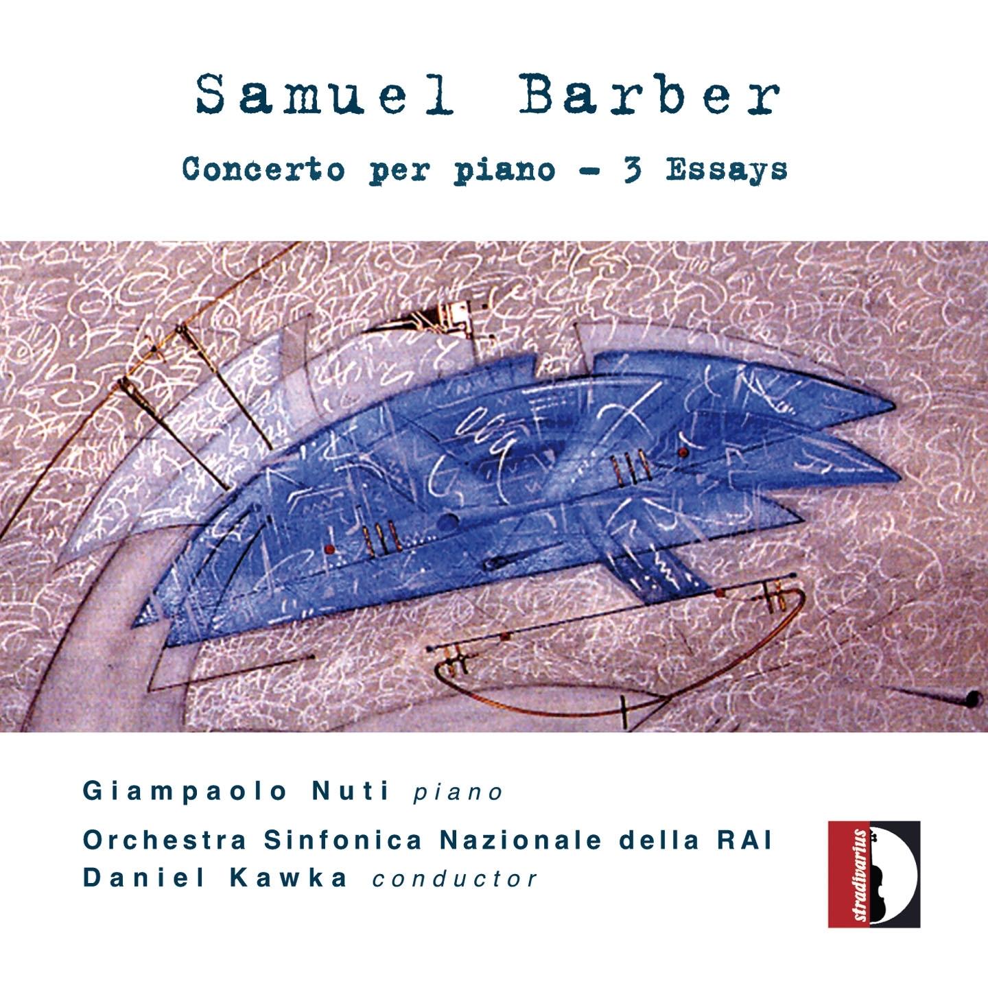 Samuel Barber: Concerto per piano - 3 Essays