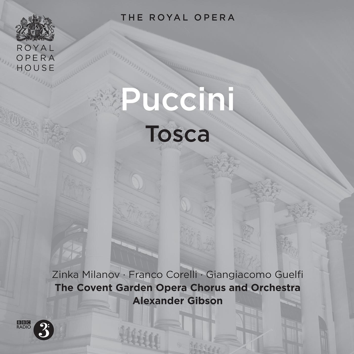 PUCCINI, G.: Tosca [Opera] (Milanov, Covent Garden Opera Chorus and Orchestra, Gibson) (1957)