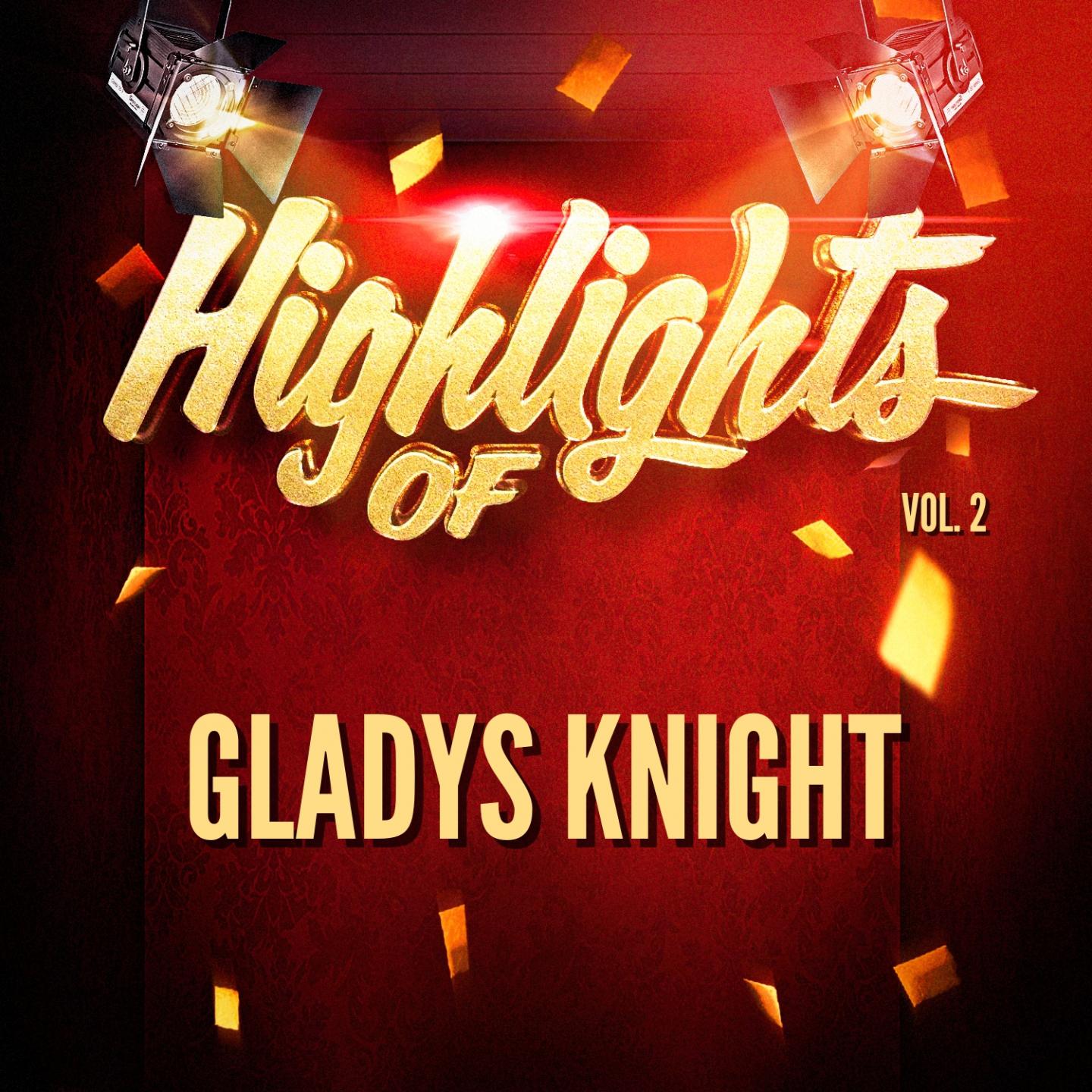 Highlights of Gladys Knight, Vol. 2专辑