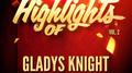 Highlights of Gladys Knight, Vol. 2专辑