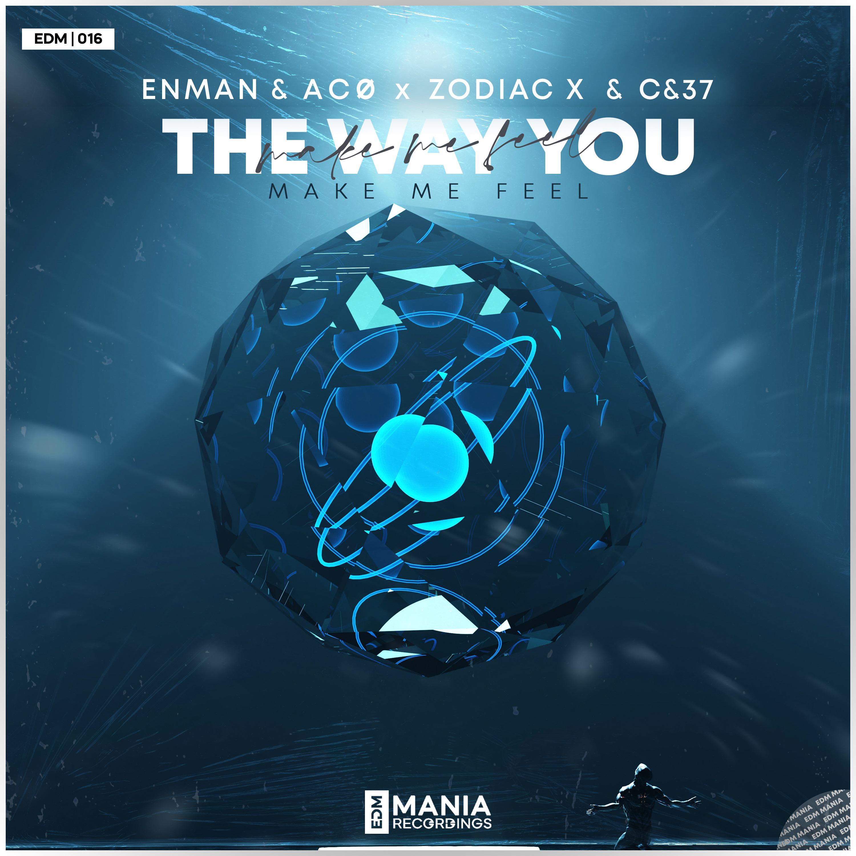 ENMAN - The Way You Make Me Feel (Extended Mix)