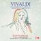 Vivaldi: Concerto for Flute, Guitar and Orchestra in G Major, RV 532 (Digitally Remastered)专辑