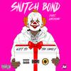 Dash Gwoppo - Snitch Bond