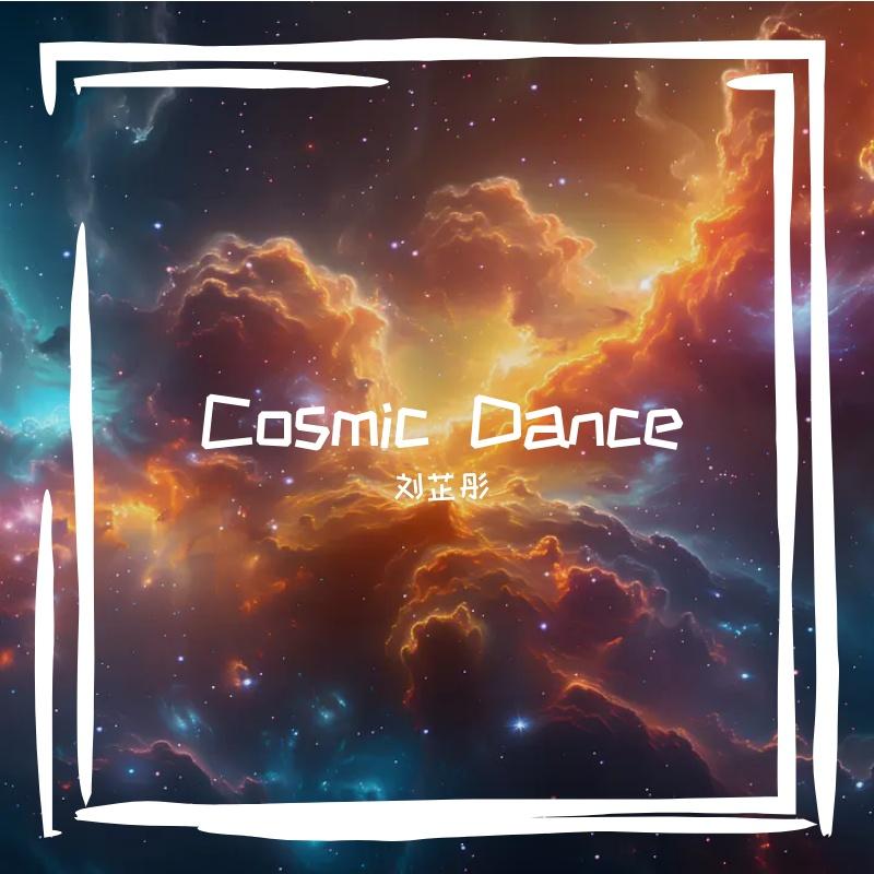 Cosmic Dance